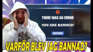 JAG BLEV BANNAD PÅ FORTNITE!