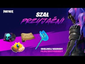 Szał Przyjaźni w Fortnite – graj i zdobywaj darmowe nagrody!