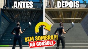 CONSOLE SEM SOMBRA! COMO REDUZIR A SOMBRA DO FORTNITE NO CONSOLE! MELHOR CONFIGURAÇÃO (PS4/XBOX/PS5)