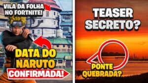 DATA DO NARUTO REVELADA! TEASER SECRETO FORTNITE