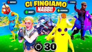 Vittoria con 30 Kill FINGENDOCI NABBI per TUTTA la PARTITA!! Fortnite ITA