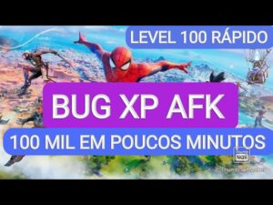 BUG DE XP AFK FORTNITE - 100 MIL DE XP MUITO RÁPIDO NO CAPÍTULO 3  ! #fortnite