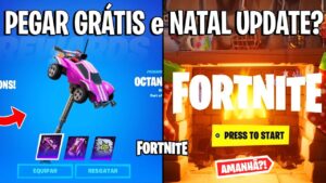 FORTNITE - PEGAR ITENS GRÁTIS ROCKET LEAGUE, UPDATE NATAL e PACOTE INICIANTE?