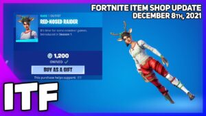 Fortnite Item Shop RED-NOSED RAIDER IS BACK! [December 8th, 2021] (Fortnite Battle Royale)