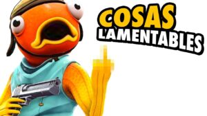 15 Cosas Lamentables De Fortnite
