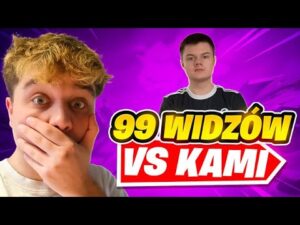 99 WIDZÓW vs KAMI w FORTNITE🥴