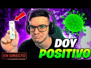 Doy positivo en COVID en Directo y así reacciono…