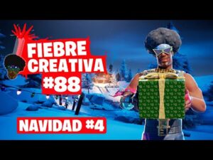 NAVIDAD - Fortnite Fiebre Creativa - Episodio 88