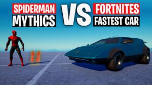 SPIDER-MAN MYTHICS vs. FASTEST CAR IN FORTNITE ! Who wins?