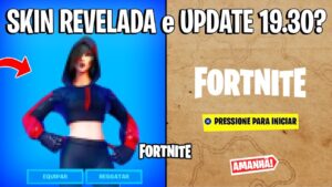 FORTNITE - SKIN GRÁTIS REVELADA, UPDATE 19.30 e LOCAIS POPULARES?