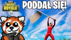 UDAWAŁ NOWEGO I CHCIAŁ SIĘ PODDAĆ w Fortnite!