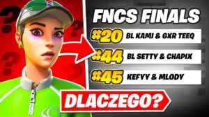 Dlaczego POLAKOM NIE POSZŁO na FNCS w Fortnite!!