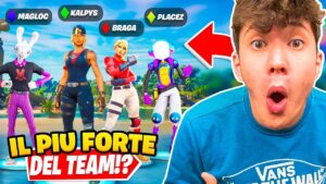 ECCO CHI É DAVVERO IL PIÙ FORTE DEL MIO TEAM! Fortnite ITA