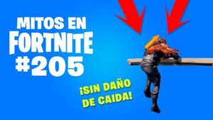 ¿EVITAR el DAÑO de CAÍDA si TREPAMOS en el momento JUSTO?   - Mitos en Fortnite 205 #MitosFortnite