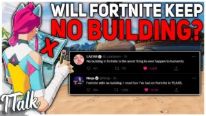 Will Fortnite KEEP No Building?