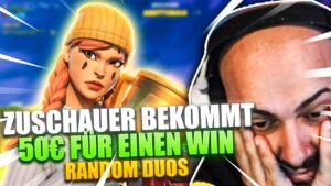 ZUSCHAUER BEKOMMT 50€ FÜR EINEN EPISCHEN SIEG | Random Duos in Fortnite Season 2