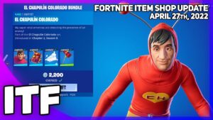 Fortnite Item Shop EL CHAPULIN IS BACK! [April 27th, 2022] (Fortnite Battle Royale)