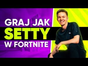 GRAJ Jak SETTY w Fortnite!!