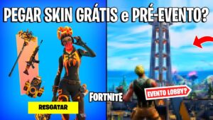 FORTNITE - PEGAR NOVA SKIN GRÁTIS e PRÉ-EVENTO LOBBY TEMPORADA 2?