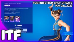 Fortnite Item Shop CHUN-LI IS BACK! [May 2nd, 2022] (Fortnite Battle Royale)