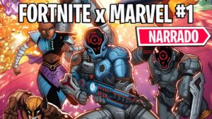 Fortnite x Marvel: Conflicto Zero #1 | Cómic narrado