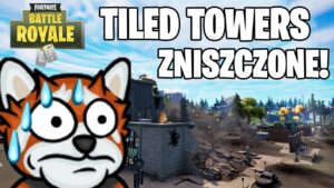NOWY UPDATE! TILTED TOWERS ZNISZCZONE! - Fortnite Ewron