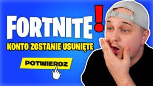 CZY EPIC GAMES NAPRAWDĘ USUNIE TWOJE KONTO w Fortnite (KTO I DLACZEGO)