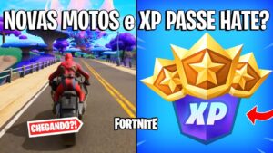 FORTNITE - NOVAS MOTOS GAMEPLAY, XP PASSE HATE e MUDANÇAS?