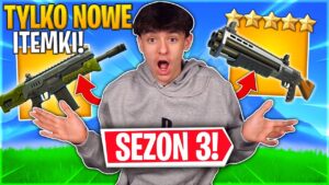 ZNALAZŁEM *NOWE* ITEMY I STAŁO SIĘ TO... MEGA TROL! w Fortnite Sezon 3