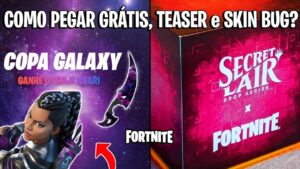 FORTNITE - COMO PEGAR SKIN GRÁTIS GALAXY, NOVO TEASER e BIA SKIN BUG?