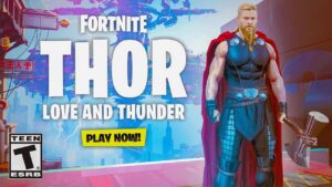 Fortnite x Thor: Love and Thunder