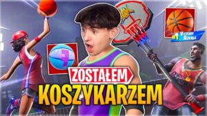 Zostałem NAJLEPSZYM KOSZYKARZEM! w Fortnite
