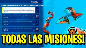 COMO COMPLETAR TODAS LAS MISIONES DE ROCKET LEAGUE LIVE EN FORTNITE...!!