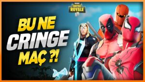 CRINGE FORTNITE MAÇI :)