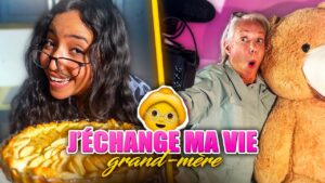 J'ÉCHANGE MA VIE AVEC UNE GRAND-MÈRE !
