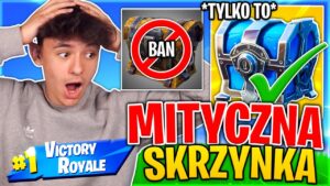 WYGRAJ Ale... TYLKO MITYCZNA SKRZYNKA! ⭐ w Fortnite