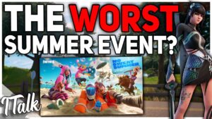 Was This The WORST Fortnite Summer Event? [No Sweat Summer 2022]