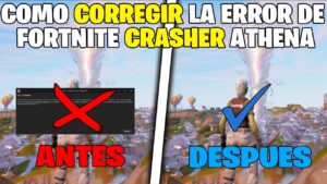 AL FIN!! COMO SOLUCIONAR EL ERROR DE FORTNITE CRASHER ATHENA AL INICIAR FORTNITE EN LA TEMPORADA 4