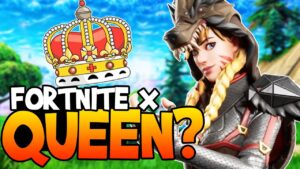 FORTNITE X QUEEN PODE SER REAL?! - FORTNITE BATTLE ROYALE