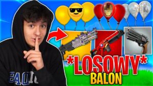 WYGRAJ ale... TYLKO LOSOWY BALON 🎈 w Fortnite Sezon 4