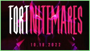 EVERYTHING We Know About Fortnitemares 2022