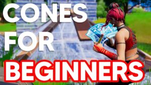 How to Use Cones PROPERLY in Fortnite (2022 Version) ~ Beginner Guide