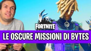 LE OSCURE MISSIONI DI BYTES IN FORTNITE STAGIONE 4 CAPITOLO 3 - SE I VIDEOGIOCHI PARLASSERO - Vanoni