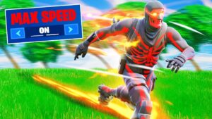 MAX SPEED in FORTNITE!