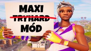 MAXI GIGA TRYHARD VE  FORTNITE