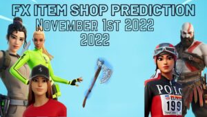 November 1st 2022 Fortnite Item Shop Prediction/ Fortnite Item Shop Prediction November 1st 2022