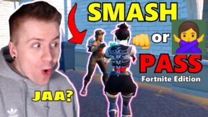 SMASH👊 or PASS🙅‍♂️ FORTNITE Edition ! [Er TEAMT😂😂]