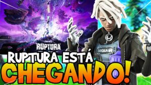 VAI ACABAR TUDO! INFORMAÇÕES SOBRE O EVENTO RUPTURA E MAIS! - FORTNITE BATTLE ROYALE