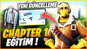 YENİ GÜNCELLEME GELDİ ! EĞİTİM MODU - SİLAHLAR (FORTNITE)