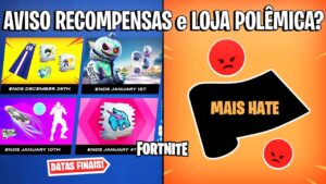 FORTNITE - AVISO DATA RECOMPENSAS FINAIS e LOJA HATE ITEM POLÊMICA?
